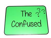 The Confused ???