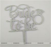 Bride To Be Topper (silver)