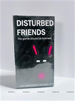 Disturbed Friends