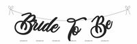 Bride To Be Banner