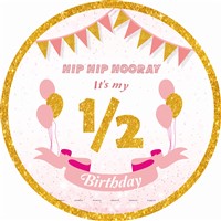 Half Birthday Backdrop ( Pink )