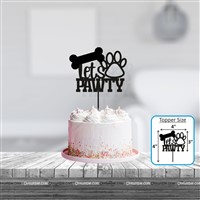 Lets Pawty Acrylic cake topper