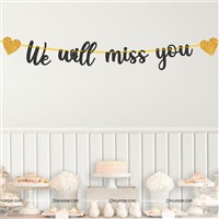 We Will Miss You Bunting