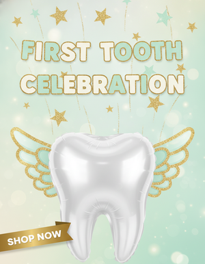 First Tooth Party